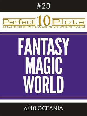 cover image of Perfect 10 Fantasy Magic World Plots #23-6 "OCEANIA"